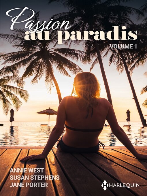 Title details for Passion au paradis--Volume 1 by Annie West - Available